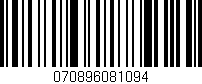 Código de barras (EAN, GTIN, SKU, ISBN): '070896081094'