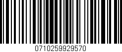 Código de barras (EAN, GTIN, SKU, ISBN): '0710259929570'