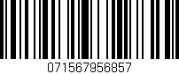 Código de barras (EAN, GTIN, SKU, ISBN): '071567956857'
