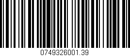 Código de barras (EAN, GTIN, SKU, ISBN): '0749326001.39'