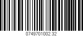 Código de barras (EAN, GTIN, SKU, ISBN): '0749701002.32'