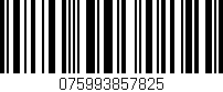 Código de barras (EAN, GTIN, SKU, ISBN): '075993857825'
