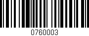 Código de barras (EAN, GTIN, SKU, ISBN): '0760003'