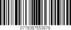 Código de barras (EAN, GTIN, SKU, ISBN): '0779397553979'