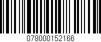 Código de barras (EAN, GTIN, SKU, ISBN): '078000152166'