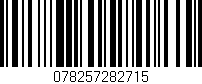 Código de barras (EAN, GTIN, SKU, ISBN): '078257282715'