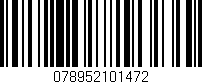 Código de barras (EAN, GTIN, SKU, ISBN): '078952101472'
