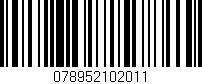Código de barras (EAN, GTIN, SKU, ISBN): '078952102011'