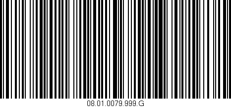 Código de barras (EAN, GTIN, SKU, ISBN): '08.01.0079.999.G'