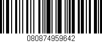 Código de barras (EAN, GTIN, SKU, ISBN): '080874959642'