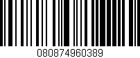 Código de barras (EAN, GTIN, SKU, ISBN): '080874960389'