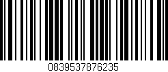 Código de barras (EAN, GTIN, SKU, ISBN): '0839537876235'