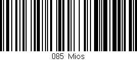 Código de barras (EAN, GTIN, SKU, ISBN): '085/Mios'