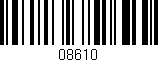 Código de barras (EAN, GTIN, SKU, ISBN): '08610'