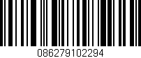 Código de barras (EAN, GTIN, SKU, ISBN): '086279102294'