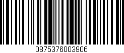 Código de barras (EAN, GTIN, SKU, ISBN): '0875376003906'