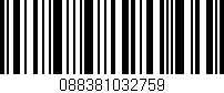 Código de barras (EAN, GTIN, SKU, ISBN): '088381032759'
