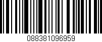 Código de barras (EAN, GTIN, SKU, ISBN): '088381096959'