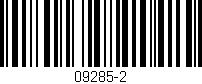 Código de barras (EAN, GTIN, SKU, ISBN): '09285-2'