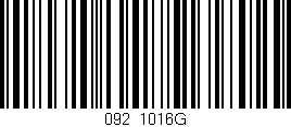 Código de barras (EAN, GTIN, SKU, ISBN): '092/1016G'