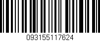 Código de barras (EAN, GTIN, SKU, ISBN): '093155117624'