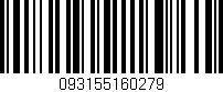 Código de barras (EAN, GTIN, SKU, ISBN): '093155160279'