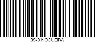 Código de barras (EAN, GTIN, SKU, ISBN): '0940-NOGUEIRA'