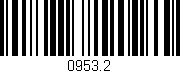 Código de barras (EAN, GTIN, SKU, ISBN): '0953.2'