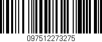 Código de barras (EAN, GTIN, SKU, ISBN): '097512273275'