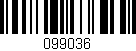 Código de barras (EAN, GTIN, SKU, ISBN): '099036'