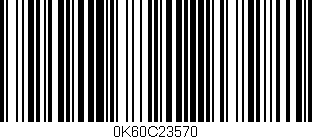 Código de barras (EAN, GTIN, SKU, ISBN): '0K60C23570'