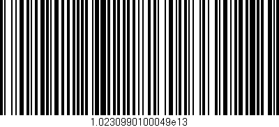 Código de barras (EAN, GTIN, SKU, ISBN): '1.0230990100049e13'