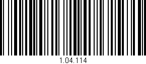 Código de barras (EAN, GTIN, SKU, ISBN): '1.04.114'