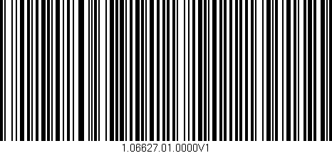 Código de barras (EAN, GTIN, SKU, ISBN): '1.06627.01.0000V1'