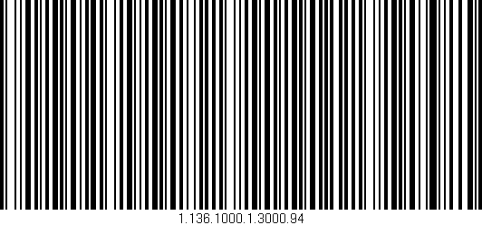 Código de barras (EAN, GTIN, SKU, ISBN): '1.136.1000.1.3000.94'