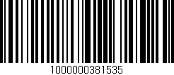 Código de barras (EAN, GTIN, SKU, ISBN): '1000000381535'