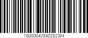 Código de barras (EAN, GTIN, SKU, ISBN): '100000429402023M'