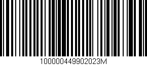 Código de barras (EAN, GTIN, SKU, ISBN): '100000449902023M'