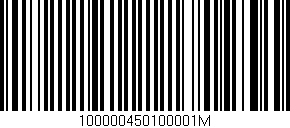 Código de barras (EAN, GTIN, SKU, ISBN): '100000450100001M'