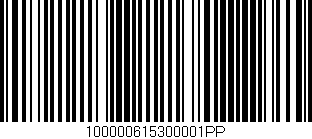 Código de barras (EAN, GTIN, SKU, ISBN): '100000615300001PP'