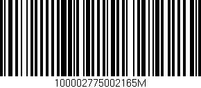 Código de barras (EAN, GTIN, SKU, ISBN): '100002775002165M'