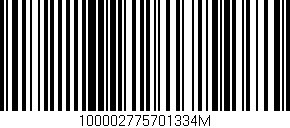 Código de barras (EAN, GTIN, SKU, ISBN): '100002775701334M'