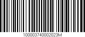 Código de barras (EAN, GTIN, SKU, ISBN): '100003740002023M'