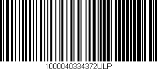 Código de barras (EAN, GTIN, SKU, ISBN): '1000040334372ULP'