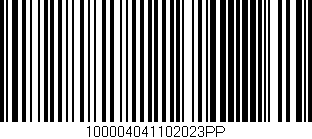 Código de barras (EAN, GTIN, SKU, ISBN): '100004041102023PP'