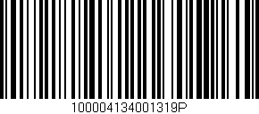 Código de barras (EAN, GTIN, SKU, ISBN): '100004134001319P'