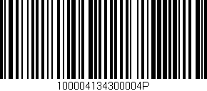 Código de barras (EAN, GTIN, SKU, ISBN): '100004134300004P'