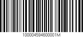 Código de barras (EAN, GTIN, SKU, ISBN): '100004594600001M'