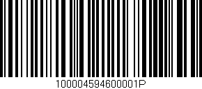Código de barras (EAN, GTIN, SKU, ISBN): '100004594600001P'