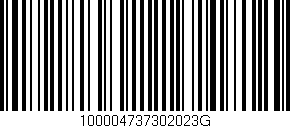 Código de barras (EAN, GTIN, SKU, ISBN): '100004737302023G'